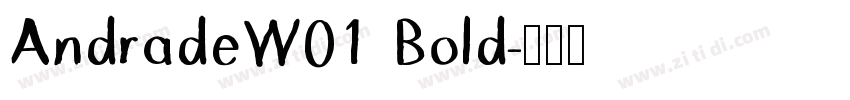 AndradeW01 Bold字体转换